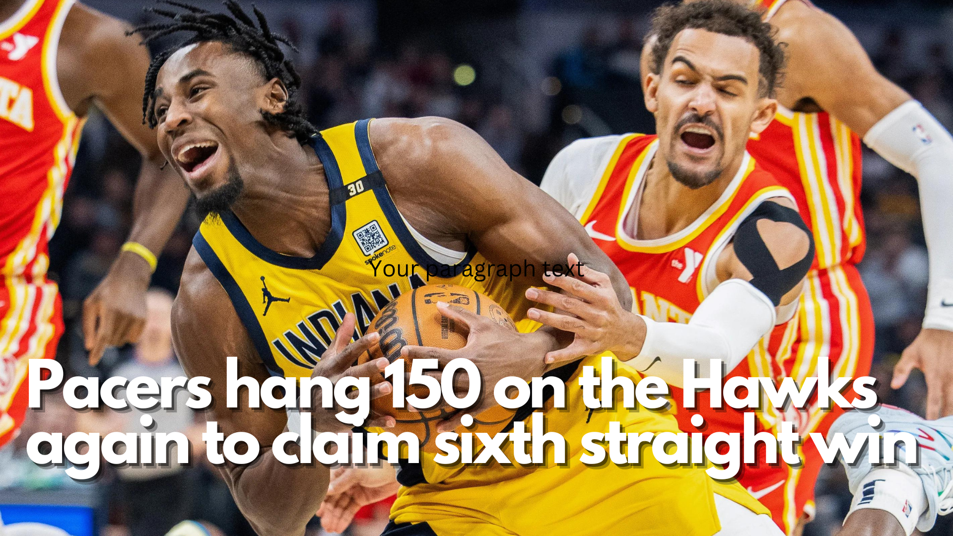 Pacers hang 150 on the Hawks again to claim sixth straight win