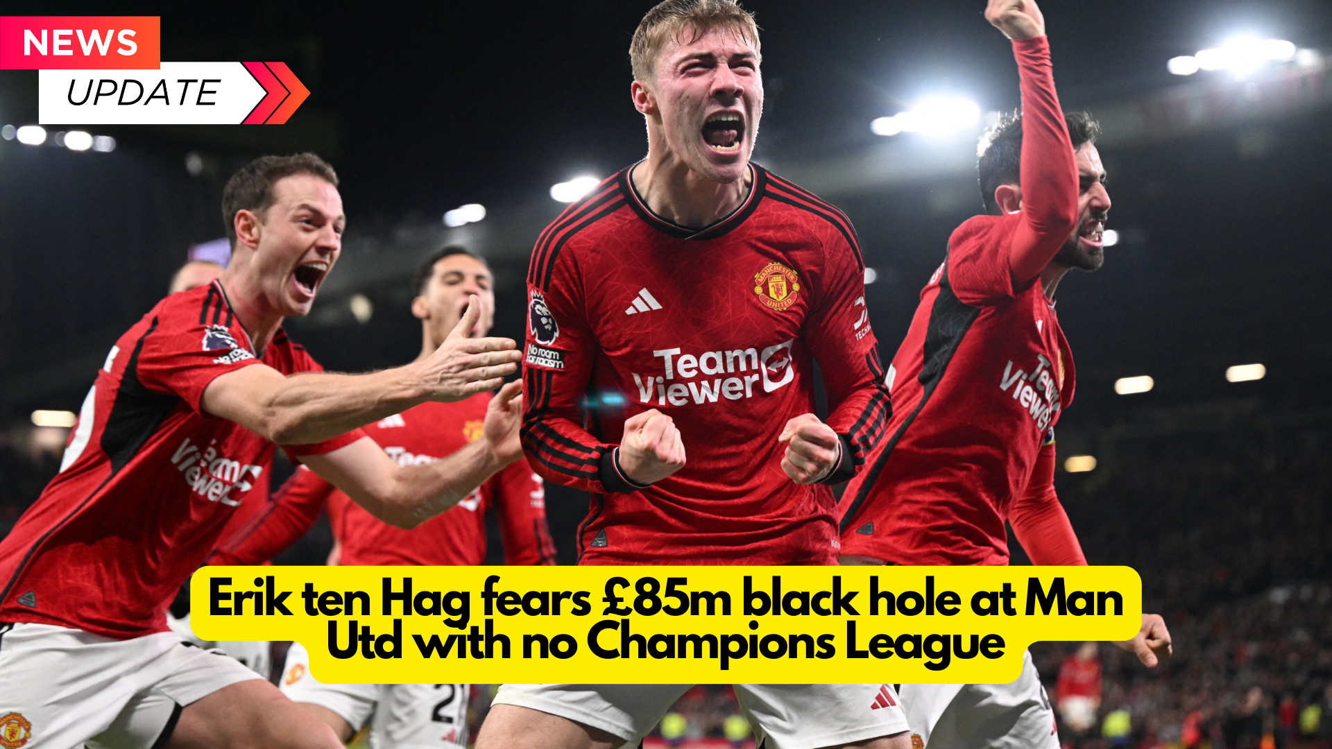 Erik ten Hag fears £85m black hole at Man Utd with no Champions League