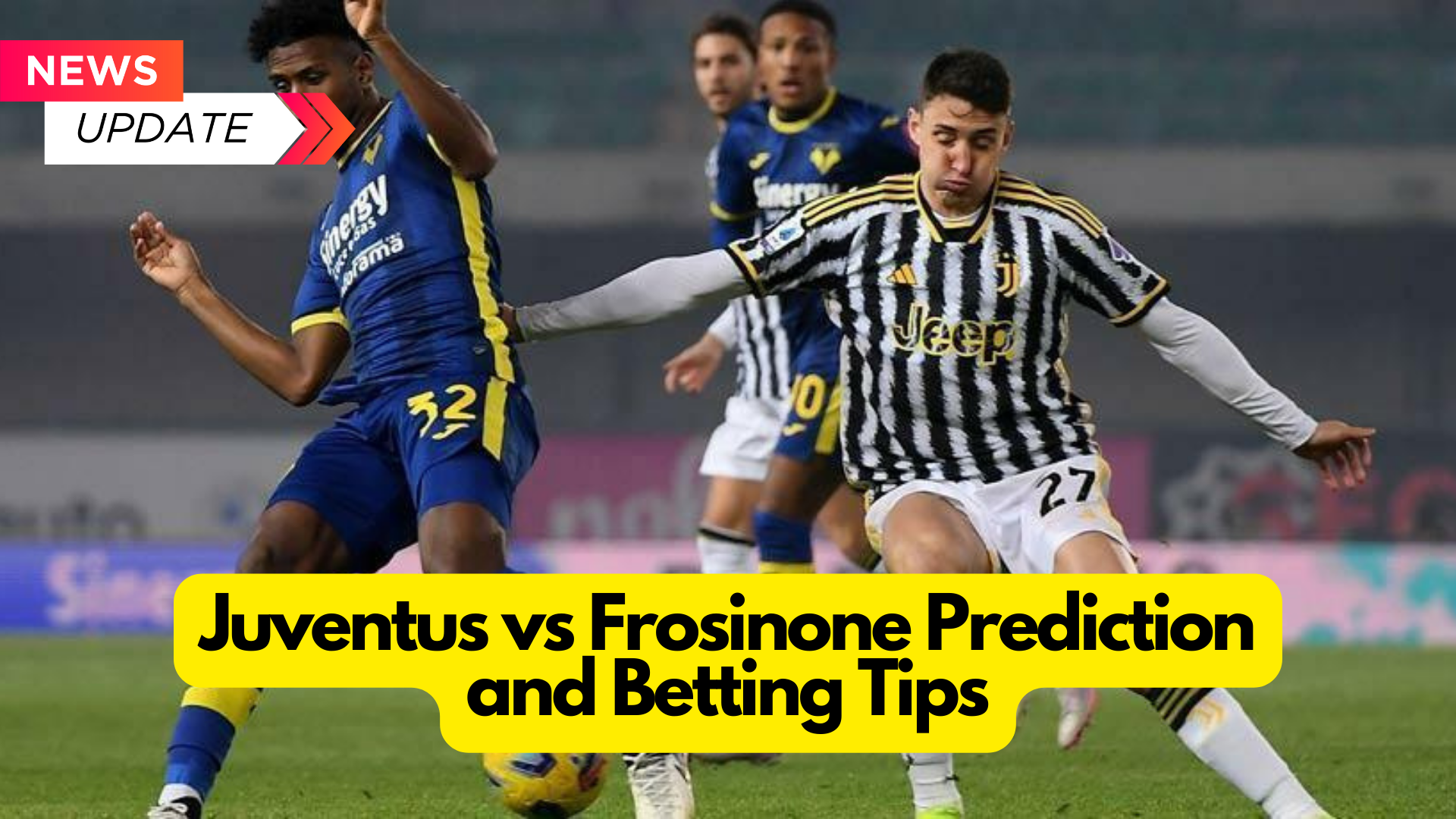 Juventus vs Frosinone Prediction and Betting Tips February 25th 2024 (1)