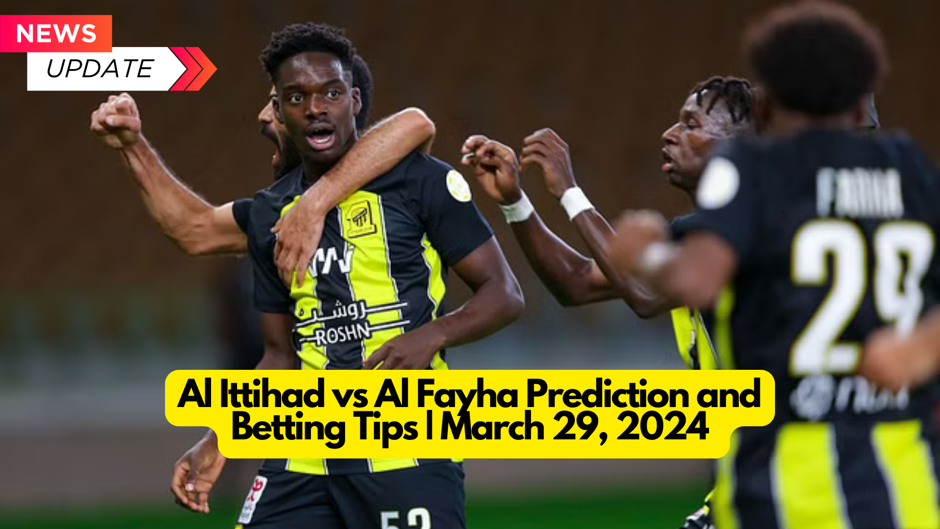 Al Ittihad vs Al Fayha