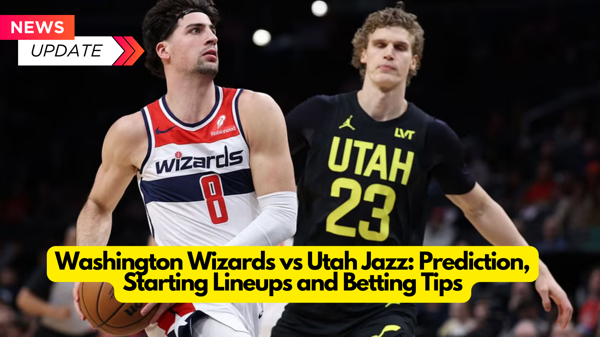 Washington Wizards vs Utah Jazz