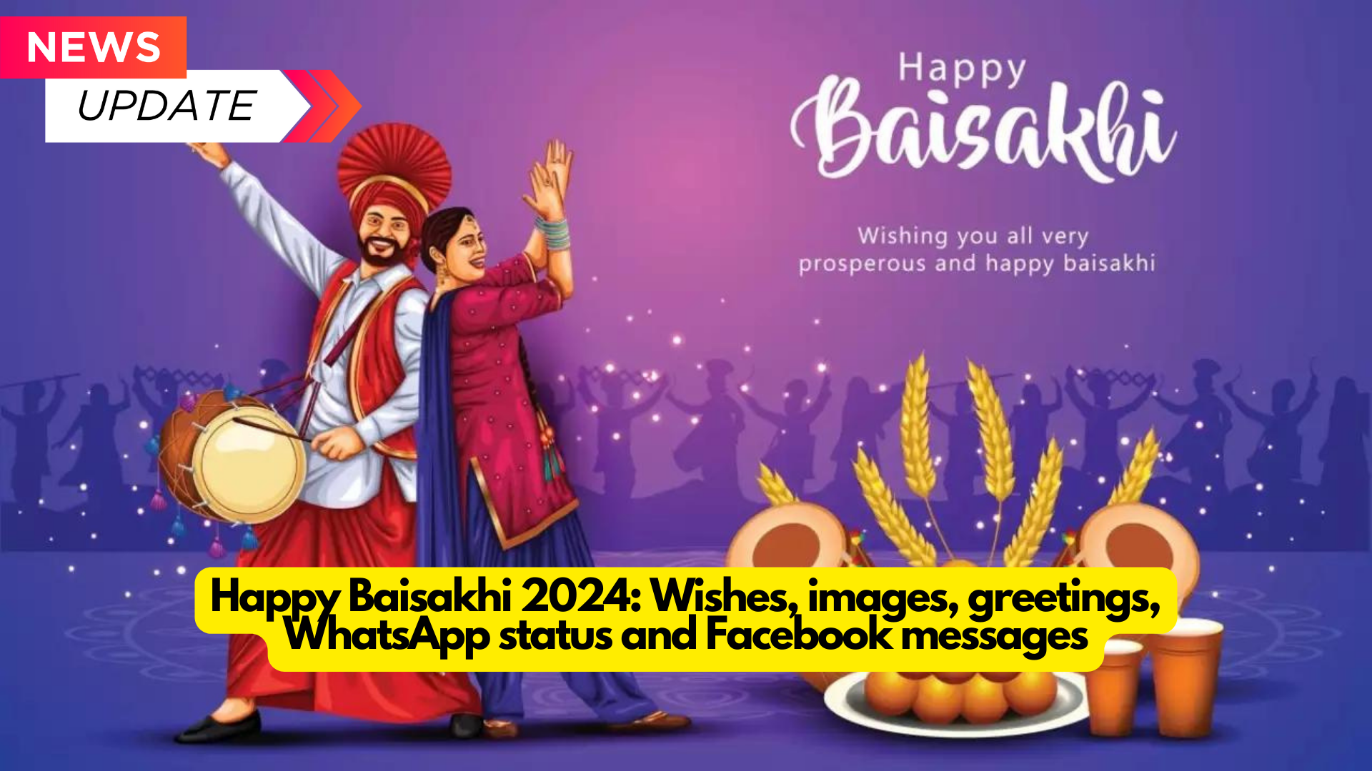 Happy Baisakhi 2024