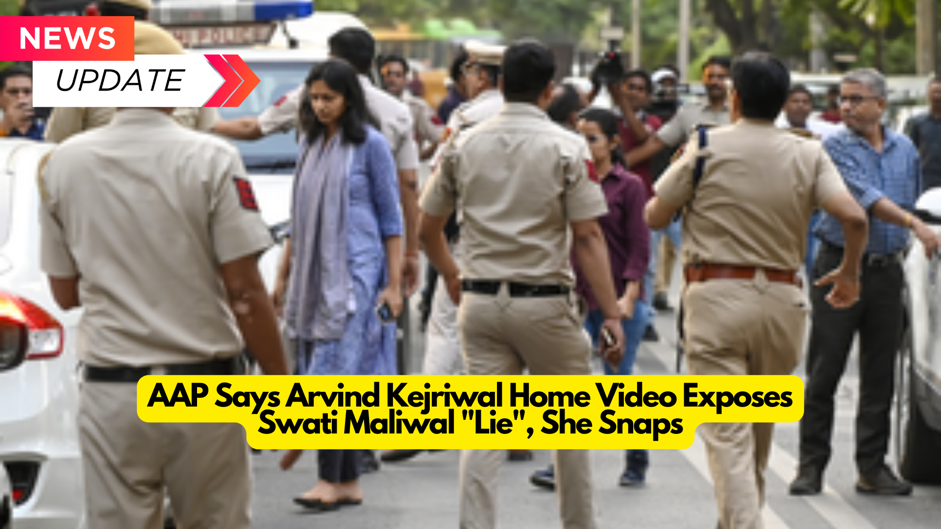 AAP Says Arvind Kejriwal Home Video Exposes Swati Maliwal’s “Lie”, She Snaps : 2024