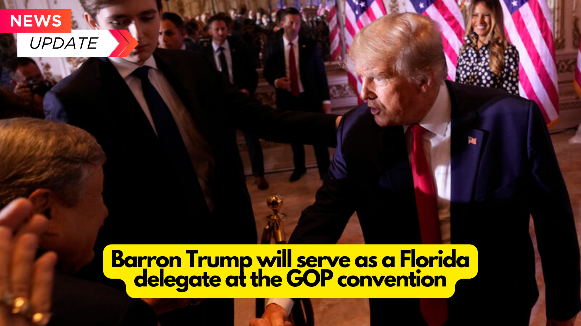 Barron Trump will serve as a Florida delegate at the GOP convention : 2024