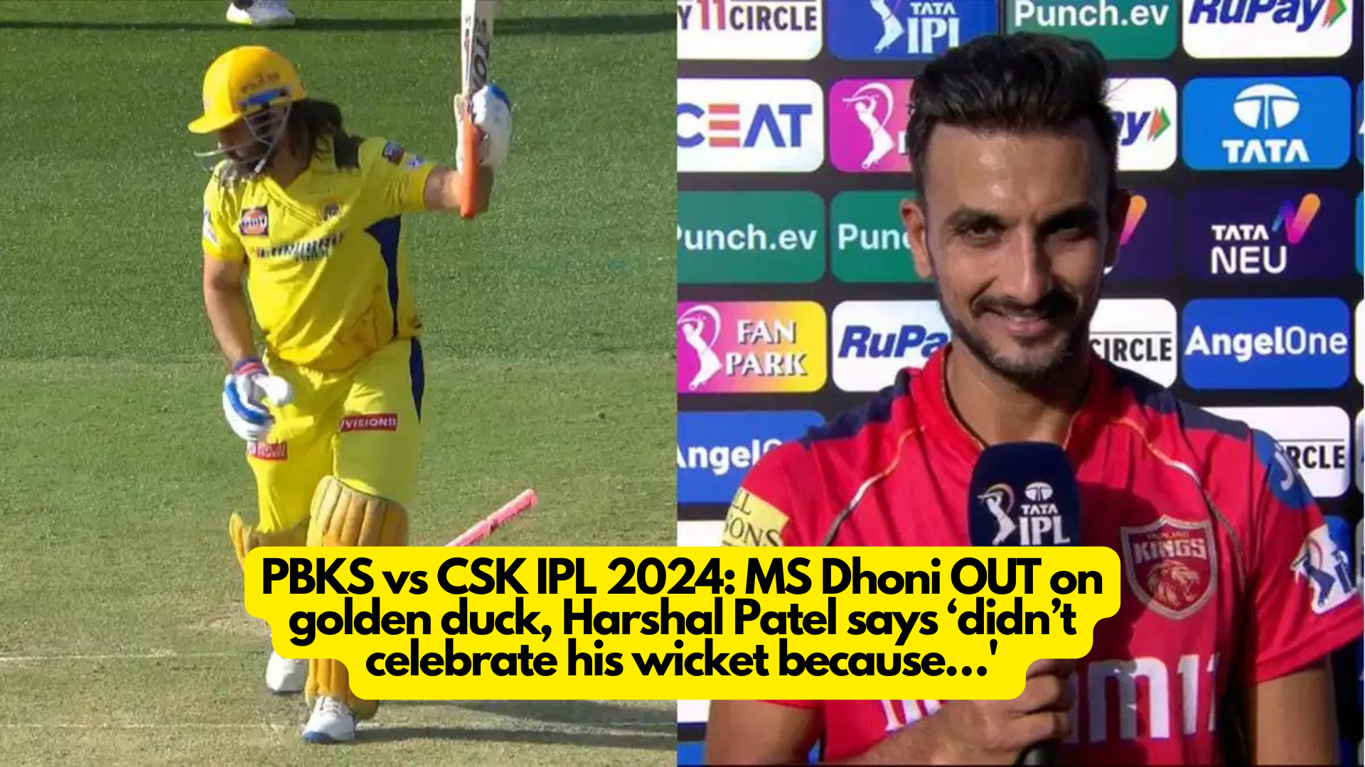 PBKS vs CSK IPL 2024: MS Dhoni OUT on golden duck, Harshal Patel says ‘didn’t celebrate his wicket because...'