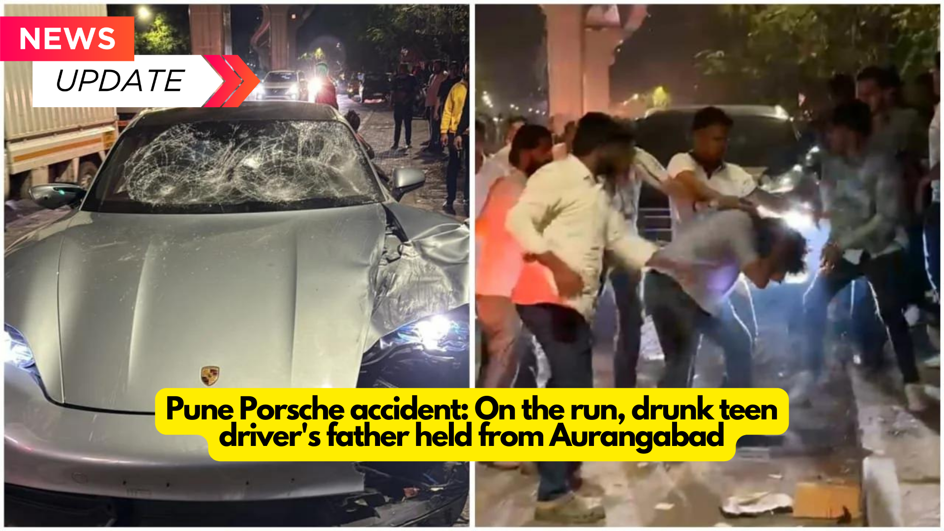 Pune Porsche accident: On the run, drunk teen driver’s father held from Aurangabad : 2024