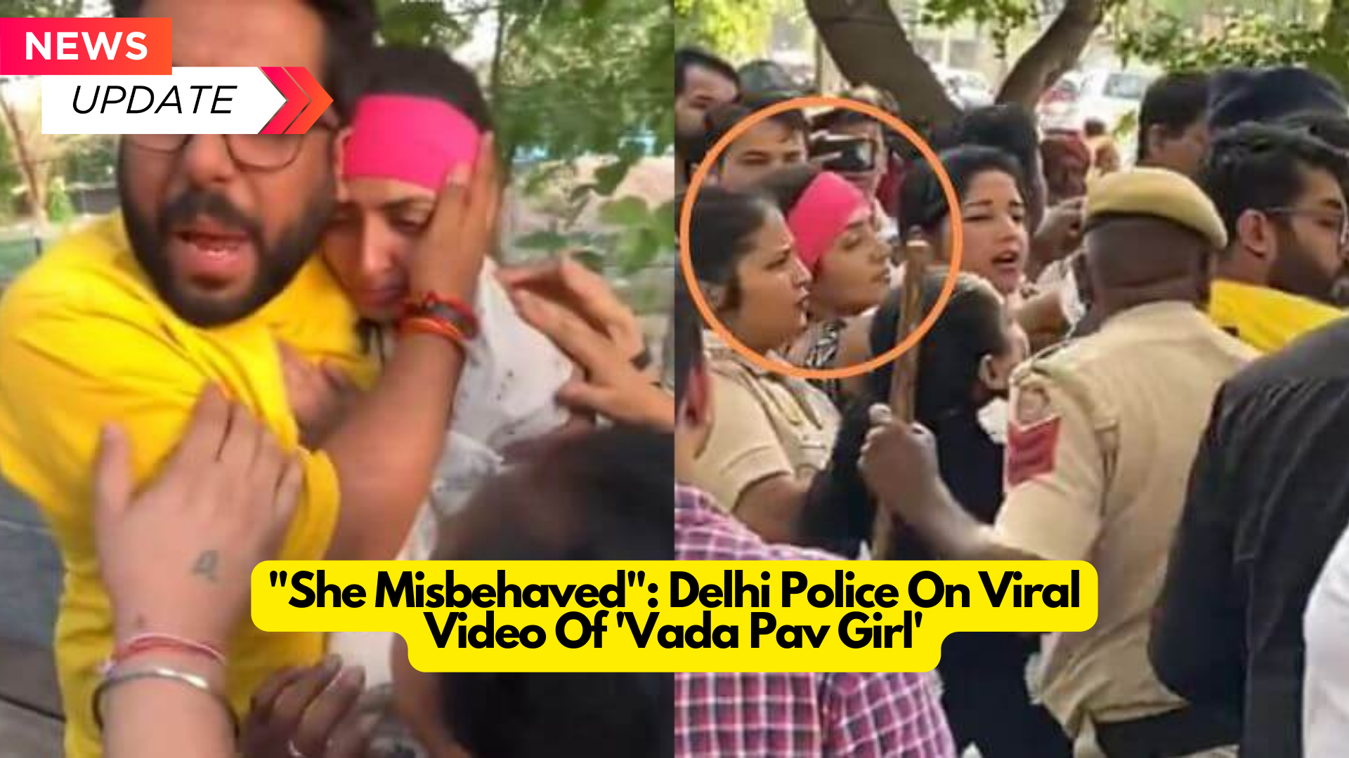 “She Misbehaved”: Delhi Police On Viral Video Of ‘Vada Pav Girl’ ; 2024