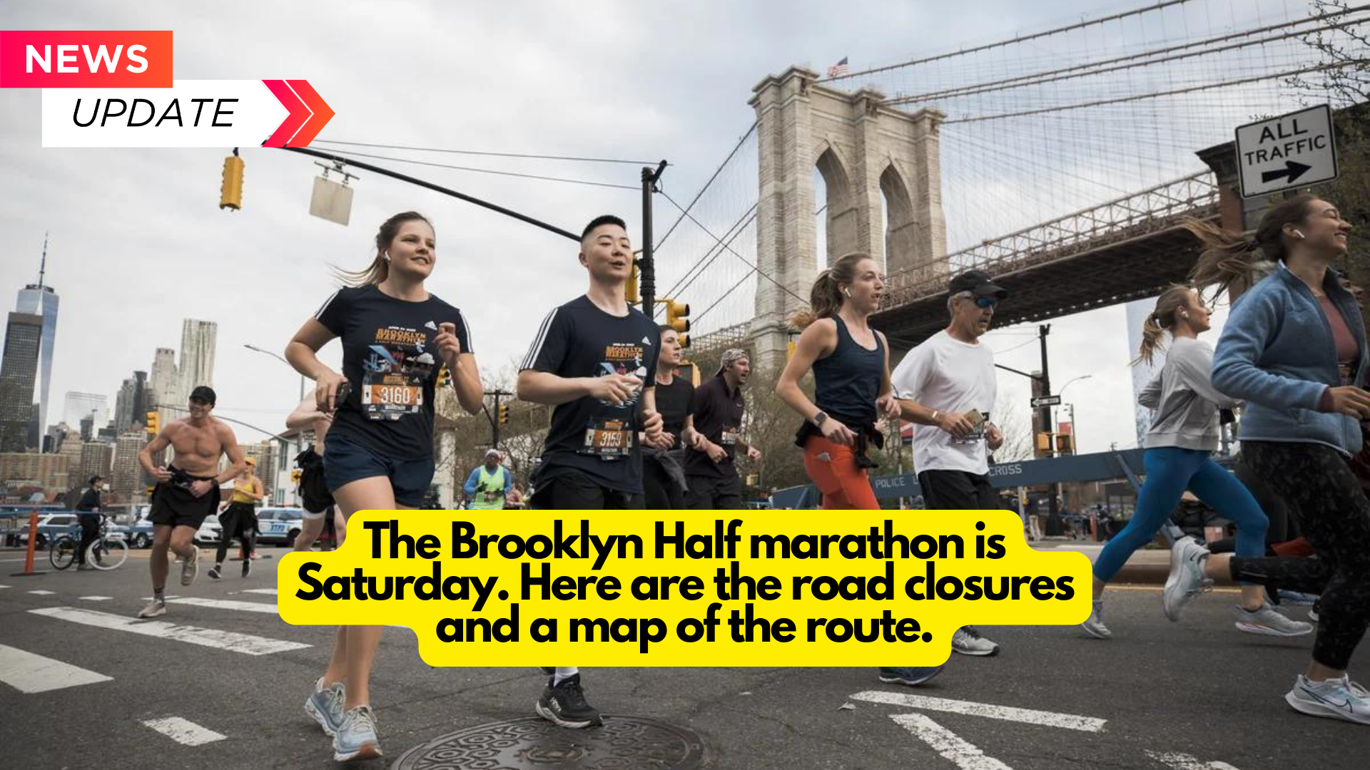 The Brooklyn Half marathon is Saturday. Here are the road closures and a map of the route.