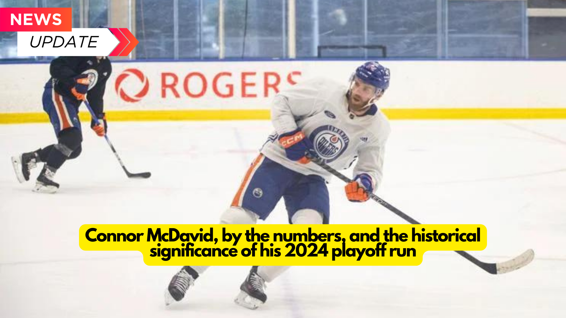 Connor McDavid, by the numbers, and the historical significance of his 2024 playoff run