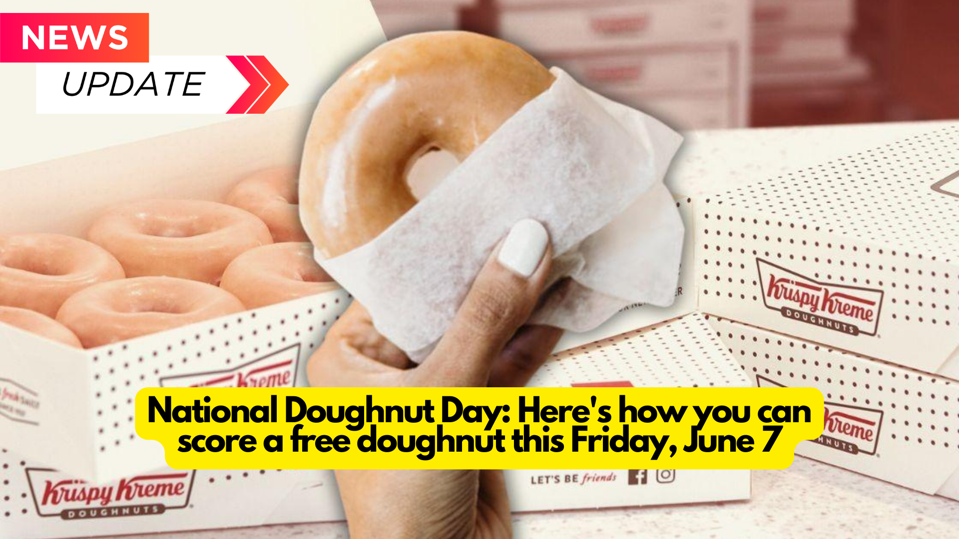 National Doughnut Day: Here’s how you can score a free doughnut this Friday, June 7