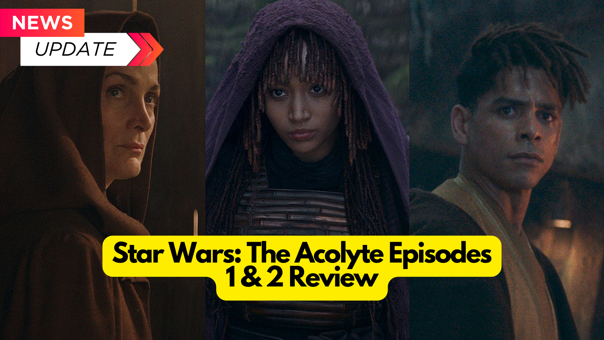 Star Wars: The Acolyte, Episodes 1 & 2, Review