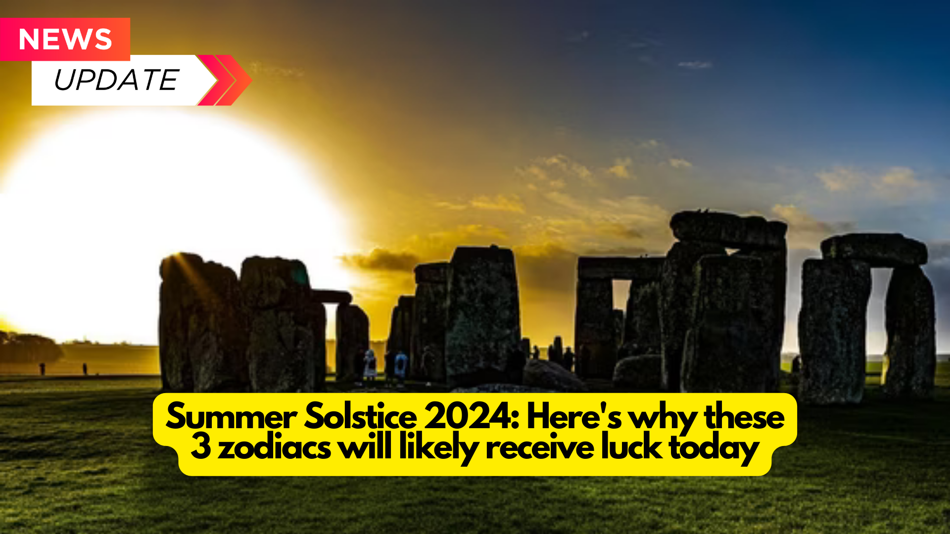 Summer Solstice 2024: Here’s why these 3 zodiacs will likely receive luck today