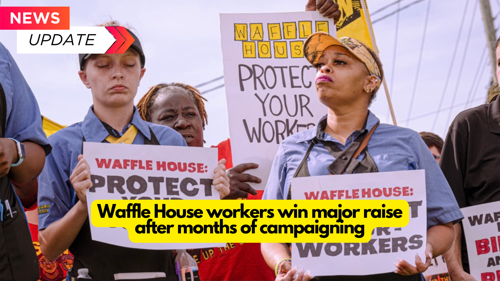 Waffle House workers win major raise after months of campaigning : 2024