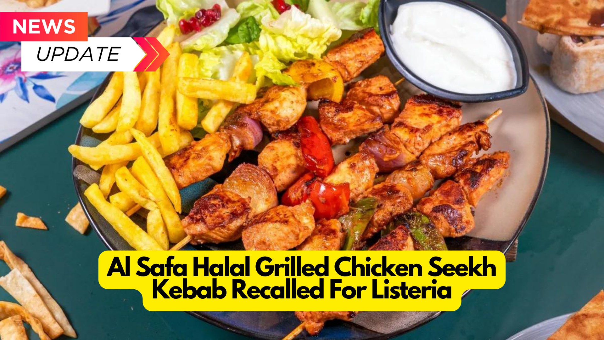 Al Safa Halal Grilled Chicken Seekh Kebab Recalled For Listeria