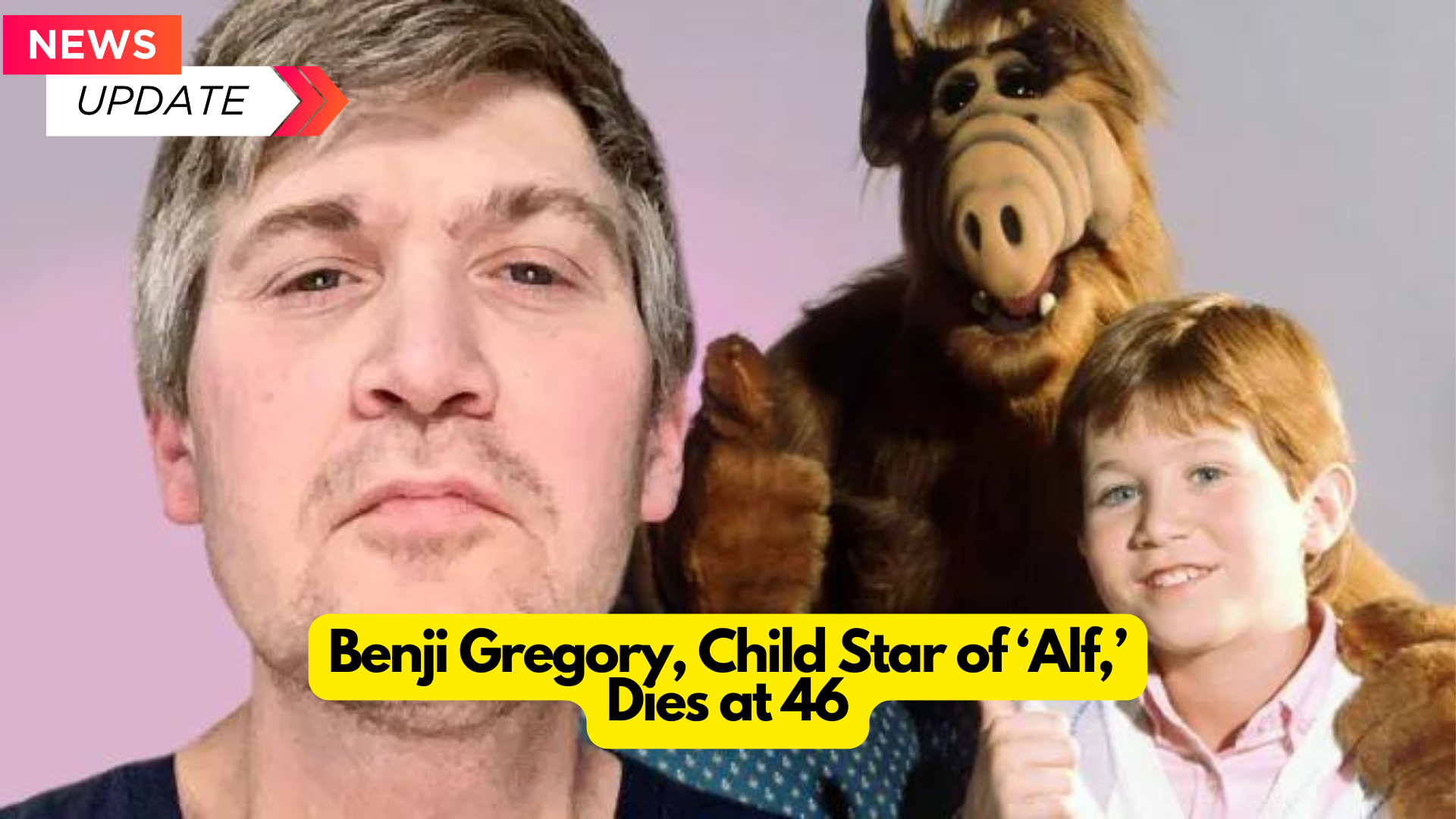 Benji Gregory, Child Star of ‘Alf,’ Dies at 46