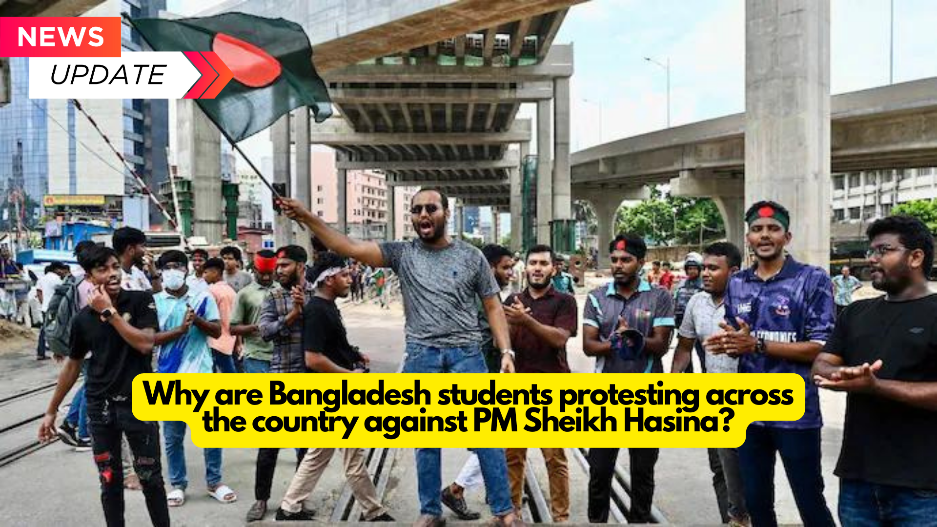 Why are Bangladesh students protesting across the country against PM Sheikh Hasina?