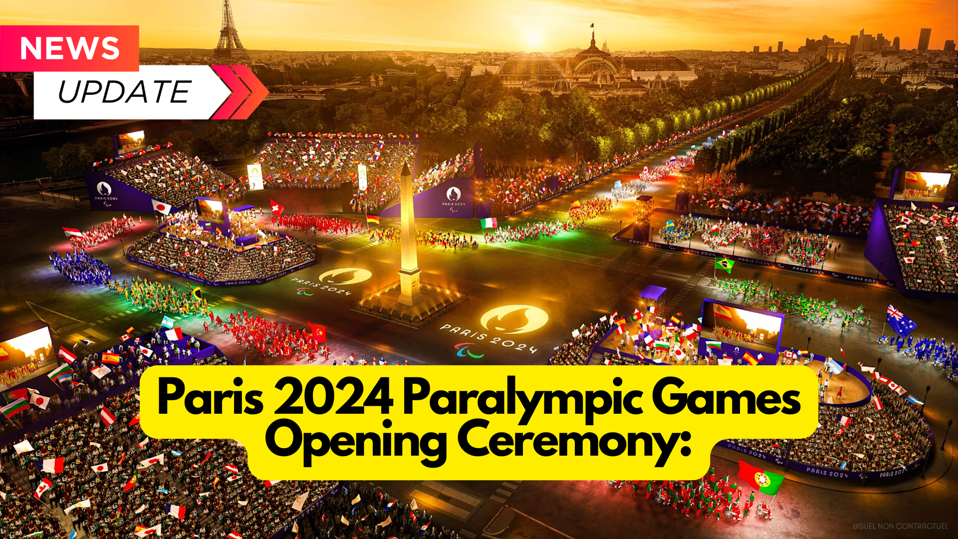 Paris 2024 Paralympic Games Opening Ceremony: