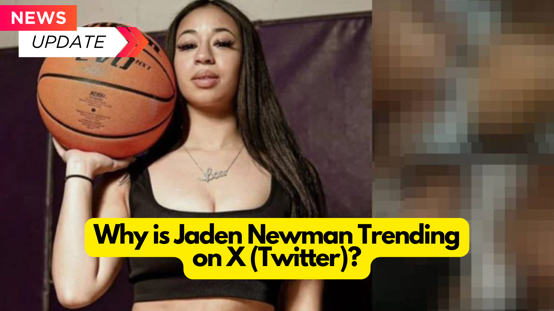 Why is Jaden Newman trending on X (Twitter)? 2024