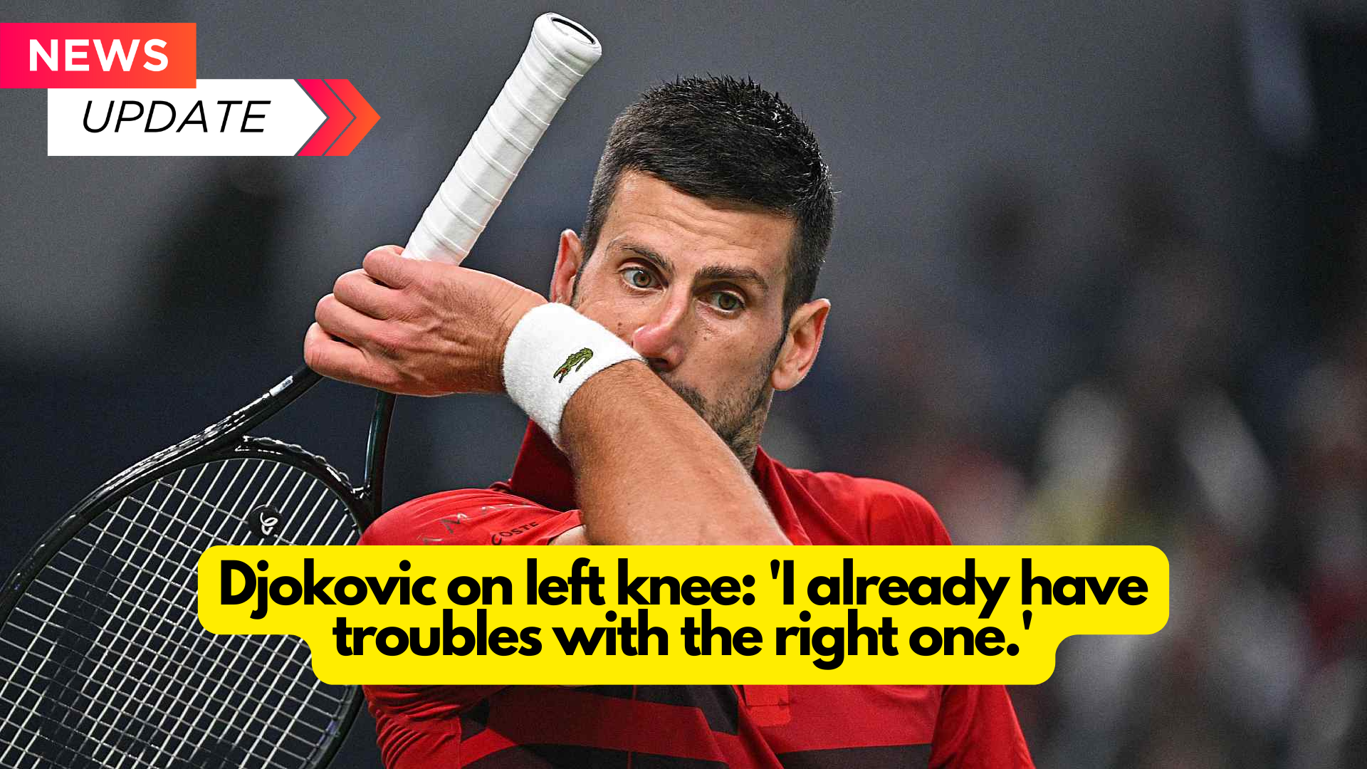 hDjokovic on left knee 'I already have troubles with the right one'